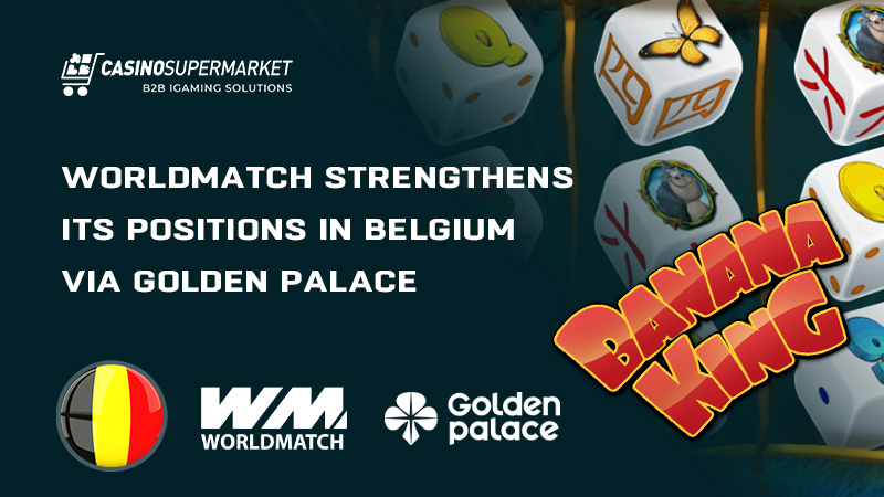 WolrdMatch and Golden Palace's cooperation