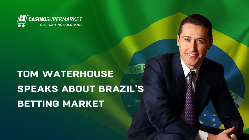 Tom Waterhouse speaks about Brazil's betting market