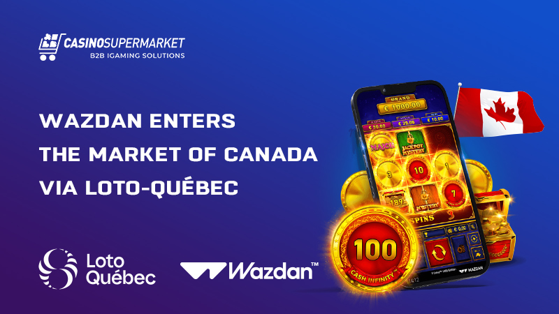 Wazdan and Loto-Québec’s cooperation