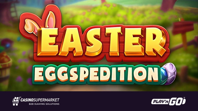 Easter Eggspedition from Play’n GO