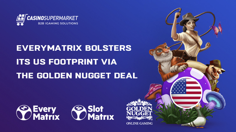 EveryMatrix and Golden Nugget’s cooperation