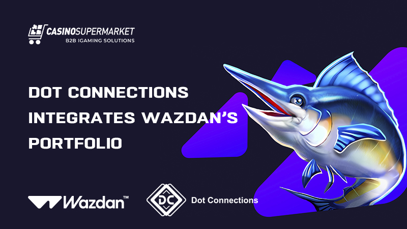 Wazdan and Dot Connections’s cooperation