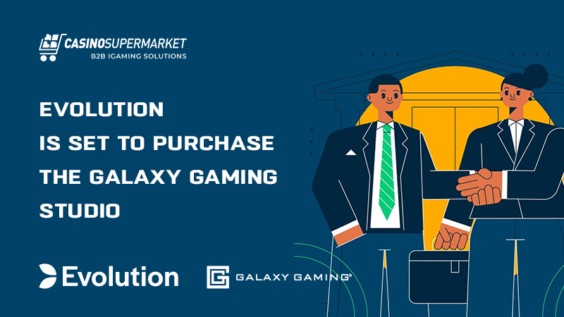 Evolution acquires Galaxy Gaming