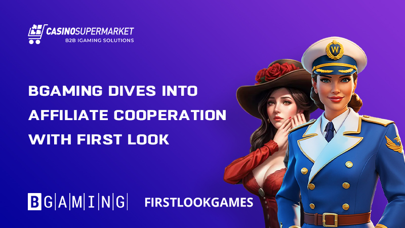 BGaming and First Look Games: affiliate deal