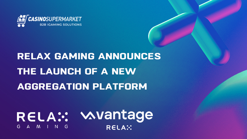 Relax Vantage from Relax Gaming: business platform