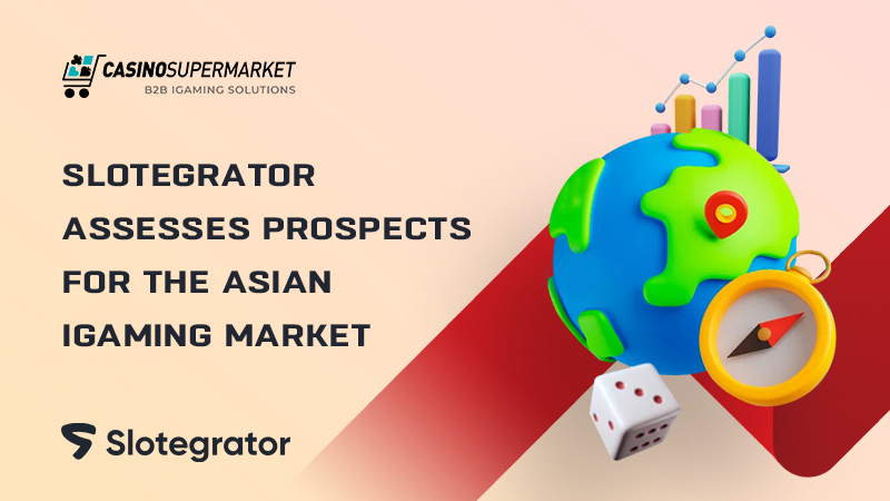 Online gambling market in Asia: Slotegrator’s review