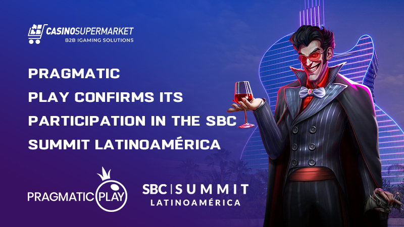 Pragmatic at the SBC Summit Latinoamérica: preparation