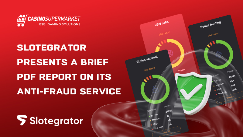 Online casino protection: Slotegrator’s Anti-fraud module