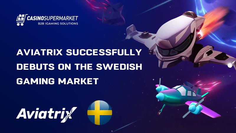 Aviatrix at the Swedish gaming market: debut