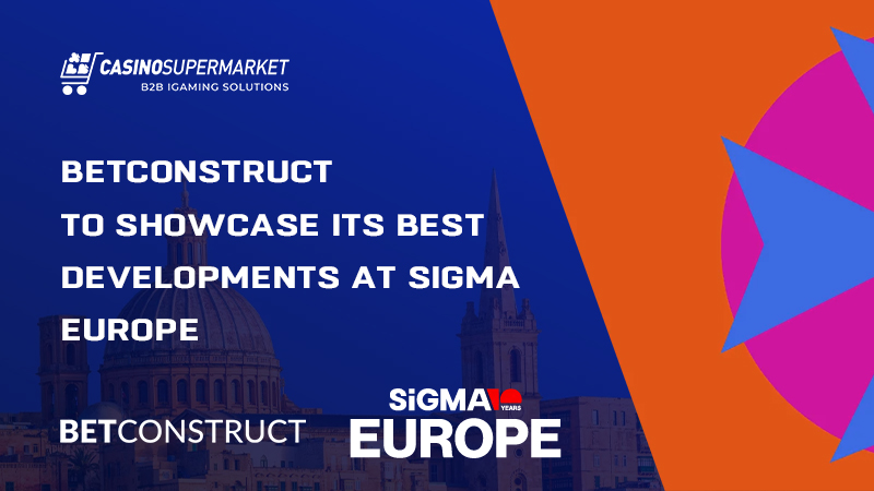 BetConstruct at SiGMA Europe: exhibits