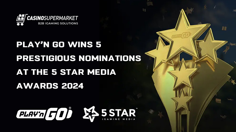 Play’n GO at the 5 Star Media Awards: 5 accolades