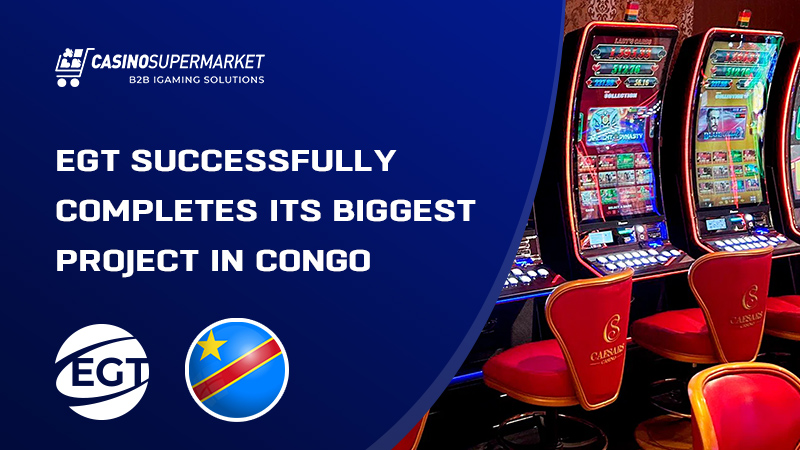 EGT and Gaming IQ in Congo: Caesars Casino project