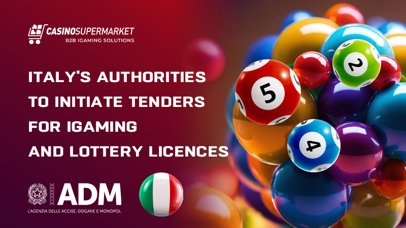 iGaming and lottery licences in Italy: tenders