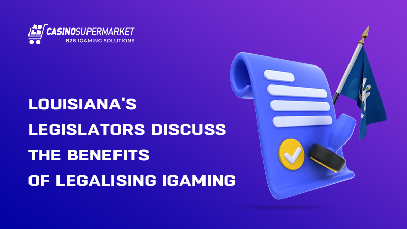 iGaming in Louisiana: legalisation discussions