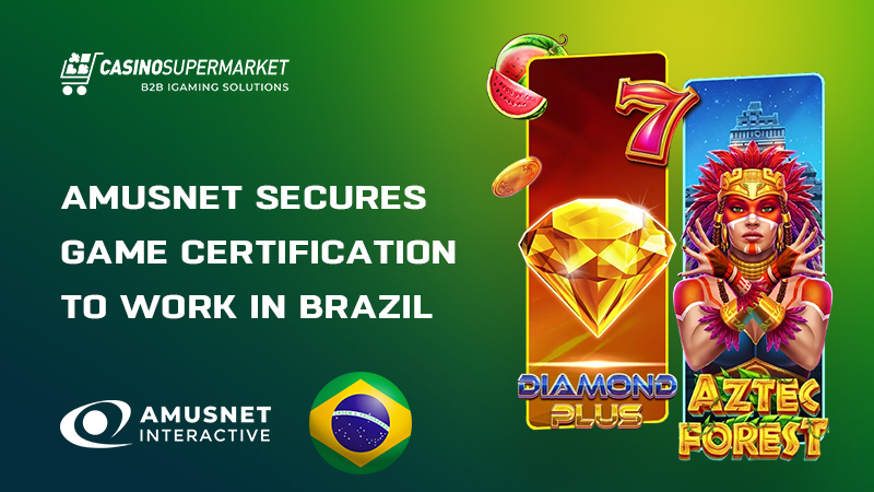 Amusnet games in Brazil: certification