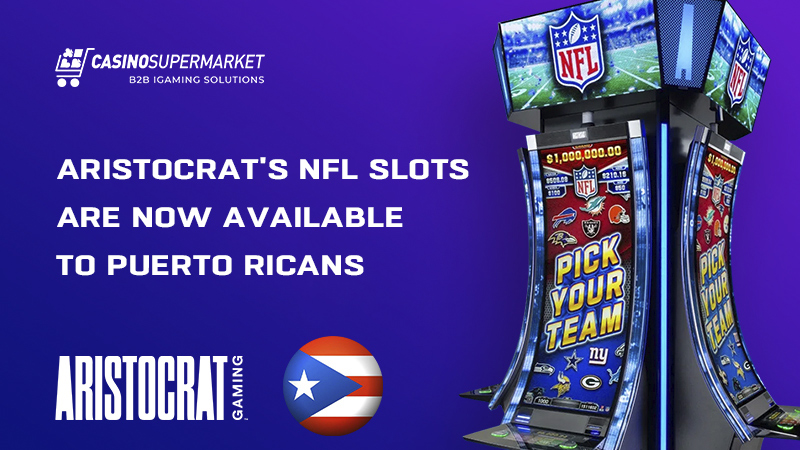 Aristocrat NFL slots in Puerto Rico: expansion