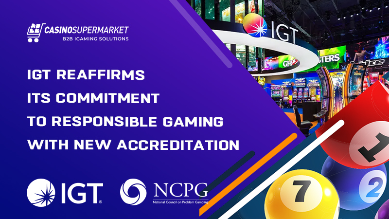 IGT and iCAP Ready accreditation from the NCPG