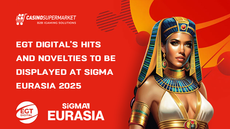 EGT Digital at SiGMA Eurasia 2025 in Dubai