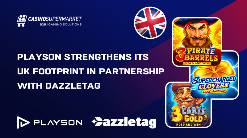 Playson and Dazzletag Entertainment in the UK