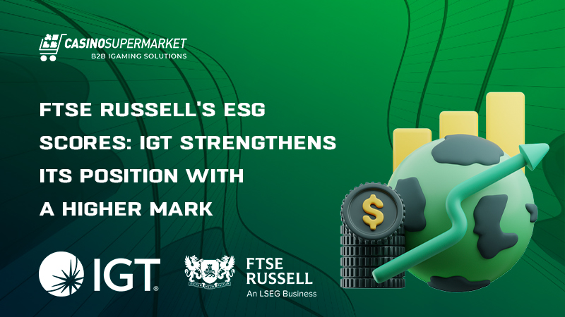 IGT ESG Score from FTSE Russell: 4.3 out of 5