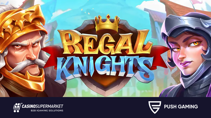 Regal Knights by Push Gaming