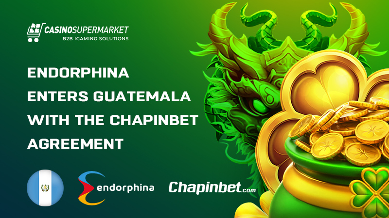 Endorphina and Chapinbet’s cooperation