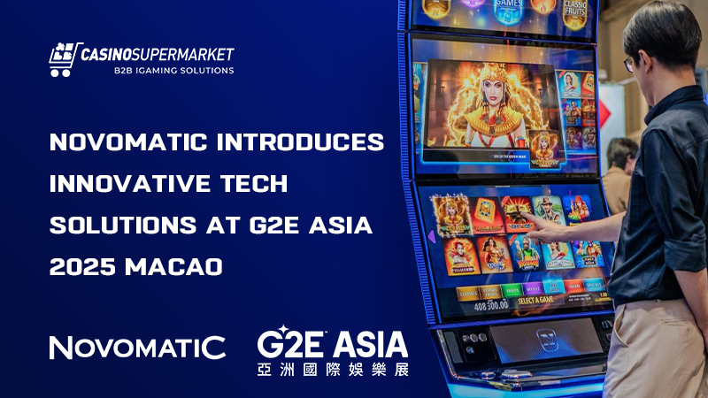 Novomatic at G2E Asia 2025: new technologies