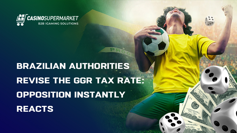 Tax on GGR in Brazil: latest increase to 18%