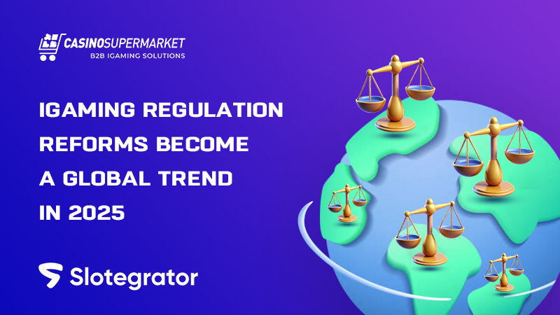 Gambling regulation reforms in H1 2025: key shifts