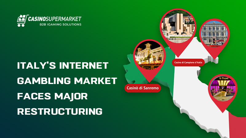 iGaming business in Italy: major restructuring