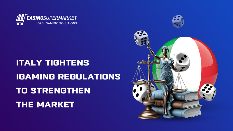 iGaming regulation in Italy: new standards and fees