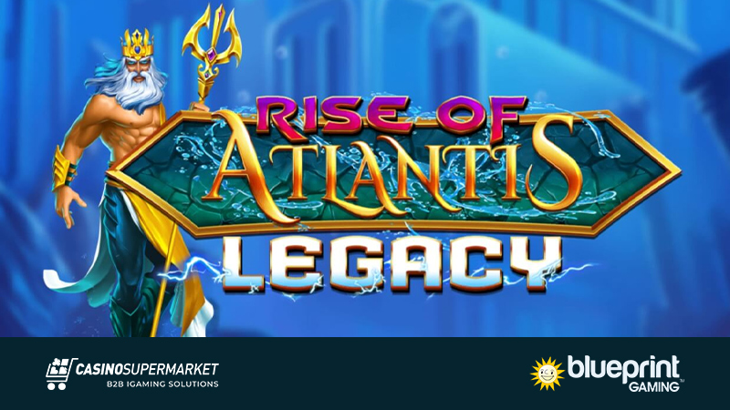 Rise of Atlantis Legacy by Blueprint Gaming