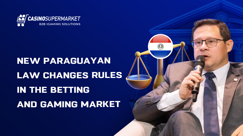 Gambling business in Paraguay: Law No. 7438/2025