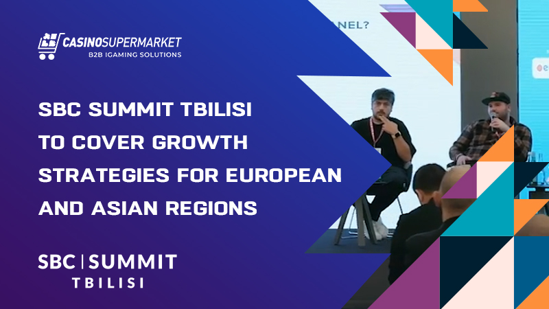 SBC Summit Tbilisi: focus on Eastern Europe and Central Asia