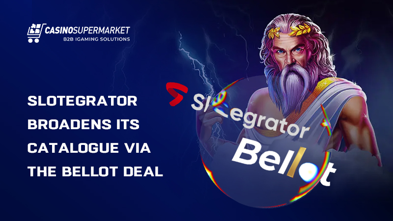 Slotegrator and Bellot’s cooperation