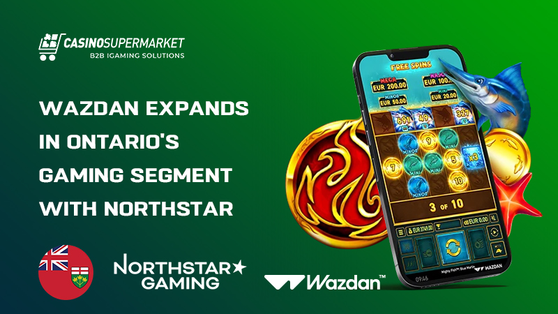 Wazdan and NorthStar Gaming in Ontario, Canada