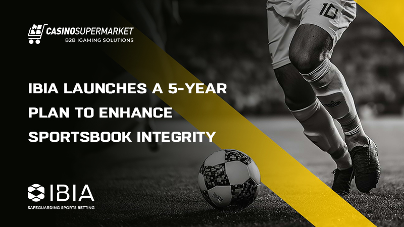 Sports betting integrity: IBIA’s 5-year plan