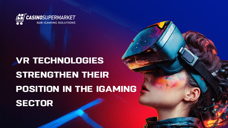 Virtual reality casino: growth prospects