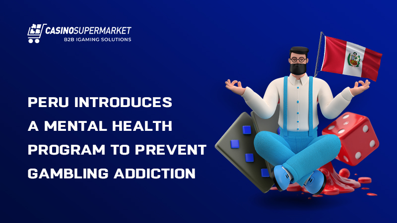 Peru’s strategy to combat ludomania