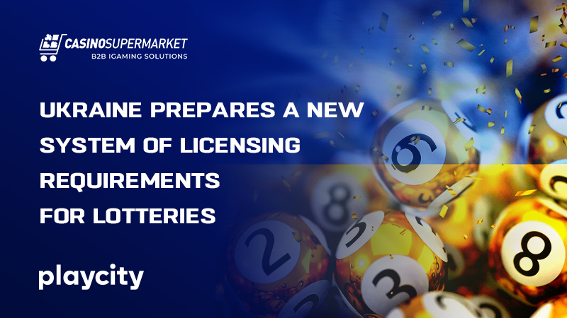 Lottery business in Ukraine: new regulations