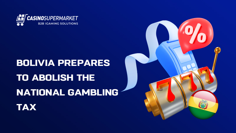 Gambling business in Bolivia: new tax reform