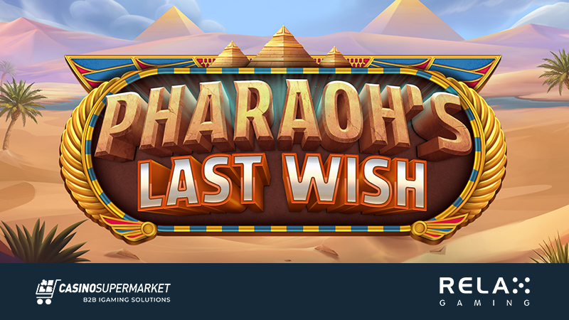 Pharaoh’s Last Wish Pharaoh’s Last Wish from Relax Gaming
