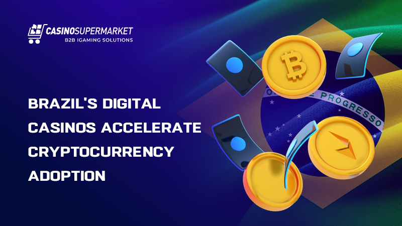 Cryptocurrency in Brazilian online casinos: adoption