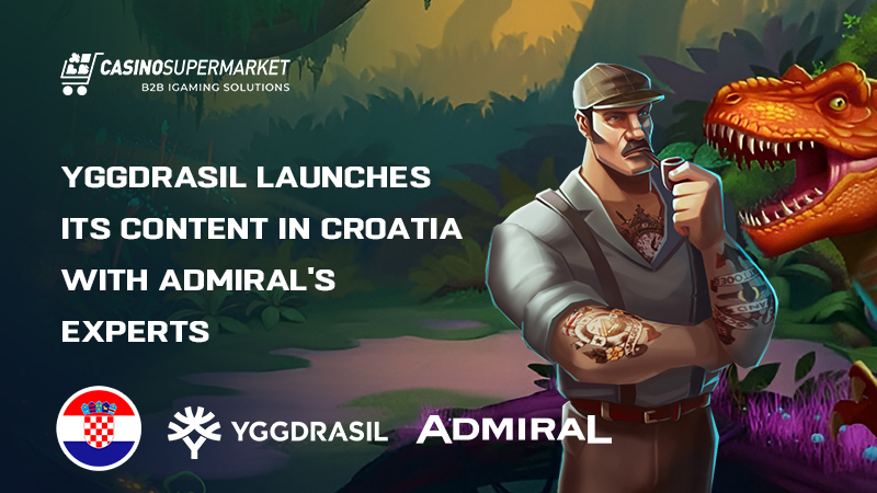 Yggdrasil and Admiral in Croatia: content partnership