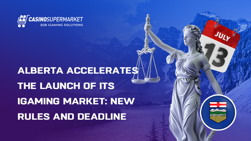 iGaming market in Alberta, Canada iGaming market in Alberta, Canada: launch terms