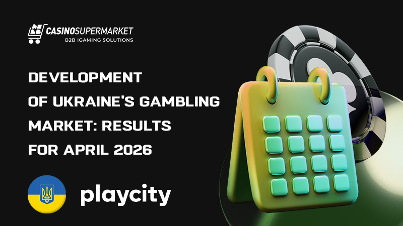 Gambling regulation in Ukraine: April 2026 results