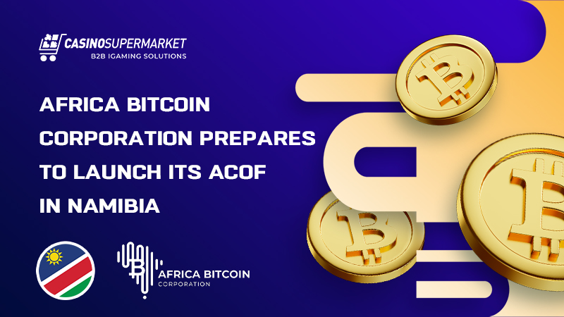 Africa Bitcoin Corporation in Namibia: ACOF launch