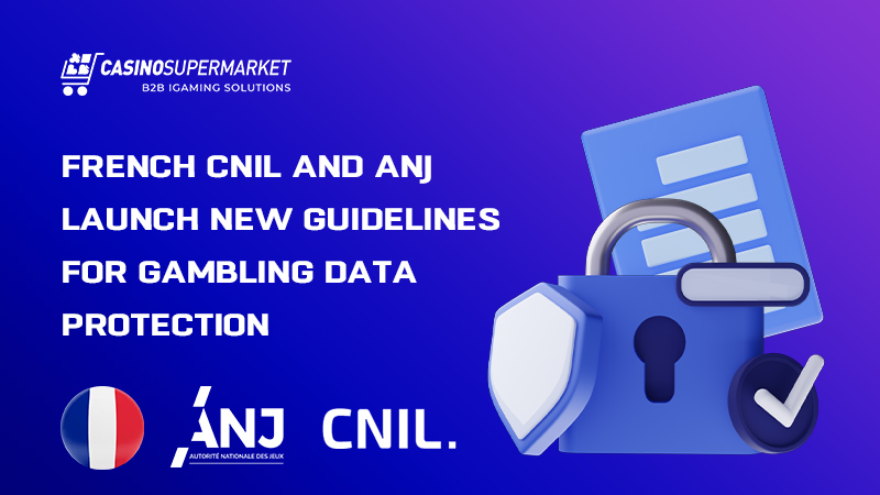 Gambling data protection in France: new guidelines