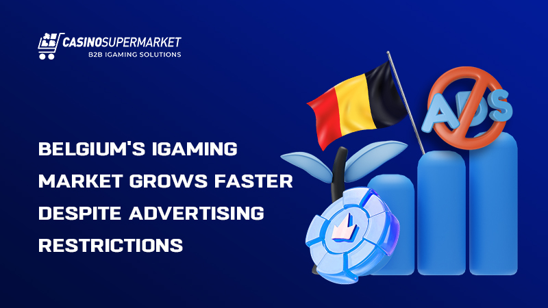 Online gambling market in Belgium: fast growth