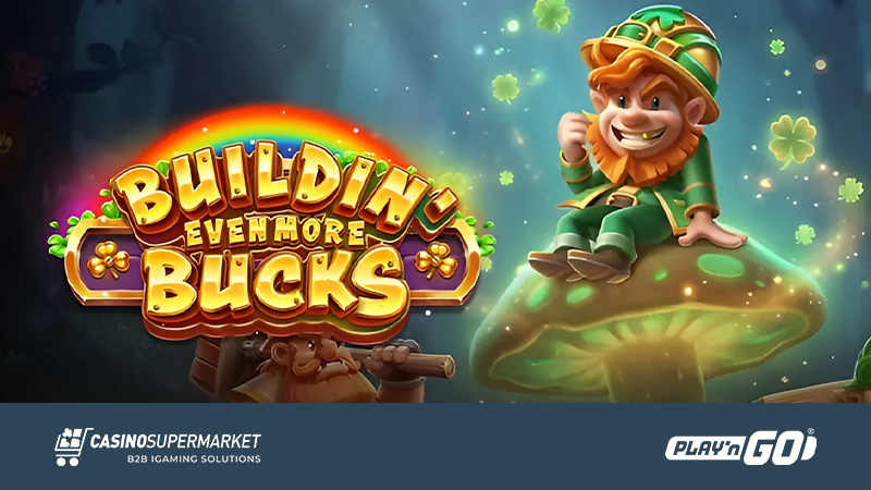 Buildin' Even More Bucks from Play’n GO